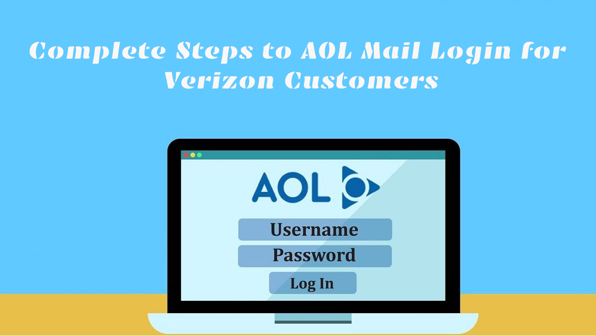 Complete Steps to AOL Mail Login for Verizon Customers
